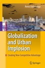 Cover: Globalization and Urban Implosion - Springer