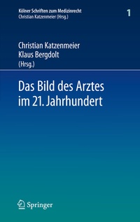 Abbildung von: Das Bild des Arztes im 21. Jahrhundert - Springer