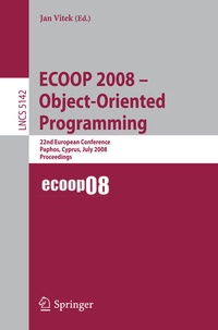 Enlarge image Cover: ECOOP 2008 - Object-Oriented Programming - Springer