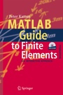 Cover: MATLAB Guide to Finite Elements - Springer