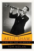 Cover: Artie Shaw, King of the Clarinet - WW Norton & Co