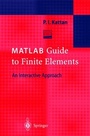 Cover: MATLAB Guide to Finite Elements - Springer