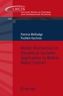Cover: Model Abstraction in Dynamical Systems: Application to Mobile Robot Control - Springer