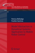Cover: Model Abstraction in Dynamical Systems: Application to Mobile Robot Control - Springer