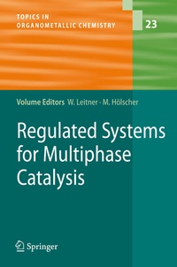 Abbildung von: Regulated Systems for Multiphase Catalysis - Springer