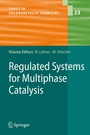 Cover: Regulated Systems for Multiphase Catalysis - Springer
