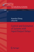 Cover: Control and Estimation of Systems with Input/Output Delays - Springer