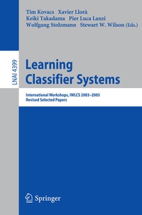 Enlarge image Cover: Learning Classifier Systems - Springer