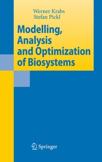 Enlarge image Cover: Modelling, Analysis and Optimization of Biosystems - Springer