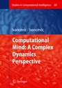 Cover: Computational Mind: A Complex Dynamics Perspective - Springer