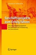 Cover: Gesch&auml;ftsprojekte zum Erfolg f&uuml;hren - Springer
