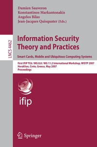 Abbildung von: Information Security Theory and Practices. Smart Cards, Mobile and Ubiquitous Computing Systems - Springer