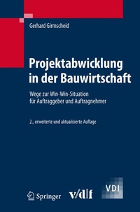 Bild vergrößern Bild: Projektabwicklung in der Bauwirtschaft - Springer
