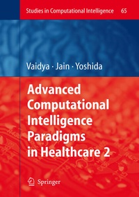 Enlarge image Cover: Advanced Computational Intelligence Paradigms in Healthcare - 2 - Springer