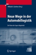 Cover: Neue Wege in der Automobillogistik - Springer