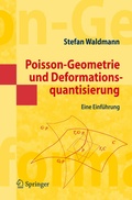 Cover: Poisson-Geometrie und Deformationsquantisierung - Springer