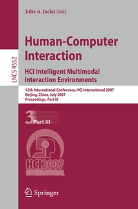 Abbildung von: Human-Computer Interaction. HCI Intelligent Multimodal Interaction Environments - Springer