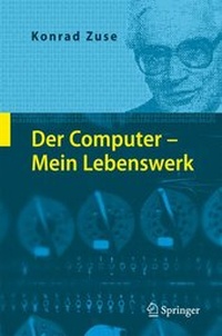 Enlarge image Cover: Der Computer - Mein Lebenswerk - Springer