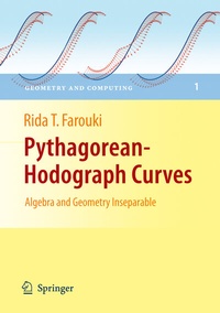 Enlarge image Cover: Pythagorean-Hodograph Curves: Algebra and Geometry Inseparable - Springer