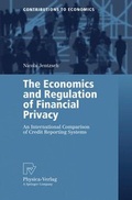 Cover: The Economics and Regulation of Financial Privacy - Physica