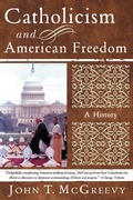 Cover: Catholicism and American Freedom - W. W. Norton & Company