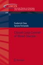 Cover: Closed-Loop Control of Blood Glucose - Springer