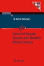 Cover: Control of Singular Systems with Random Abrupt Changes - Springer