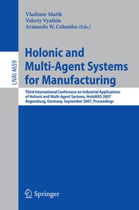 Enlarge image Cover: Holonic and Multi-Agent Systems for Manufacturing - Springer