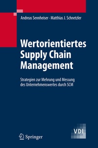 Enlarge image Cover: Wertorientiertes Supply Chain Management - Springer
