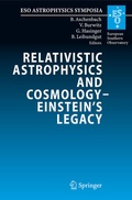 Cover: Relativistic Astrophysics and Cosmology - Einstein's Legacy - Springer