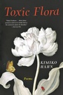 Cover: Toxic Flora - WW Norton & Co