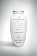 Cover: The Inevitable: Contemporary Writers Confront Death - W. W. Norton & Company