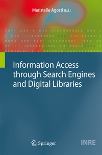 Abbildung von: Information Access through Search Engines and Digital Libraries - Springer