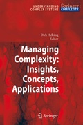 Cover: Managing Complexity: Insights, Concepts, Applications - Springer
