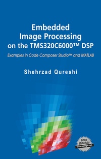 Abbildung von: Embedded Image Processing on the TMS320C6000T DSP - Springer