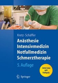 Abbildung von: Anästhesie, Intensivmedizin, Notfallmedizin, Schmerztherapie - Springer