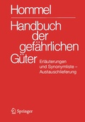 Bild: Handbuch der gef&auml;hrlichen G&uuml;ter. Erl&auml;uterungen I und Synonymliste. Austauschlieferung, Dezember 2007 - Springer