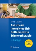Cover: An&auml;sthesie, Intensivmedizin, Notfallmedizin, Schmerztherapie - Springer