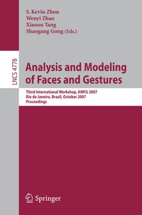 Enlarge image Cover: Analysis and Modeling of Faces and Gestures - Springer