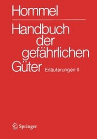 Bild: Handbuch der gefährlichen Güter. Erläuterungen II - Springer