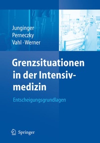 Abbildung von: Grenzsituationen in der Intensivmedizin - Springer