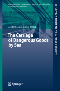 Abbildung von: The Carriage of Dangerous Goods by Sea - Springer