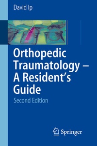 Abbildung von: Orthopedic Traumatology - A Resident's Guide - Springer
