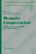 Cover: Remote Cooperation: CSCW Issues for Mobile and Teleworkers - Springer