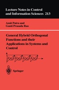Cover: General Hybrid Orthogonal Functions and their Applications in Systems and Control - Springer