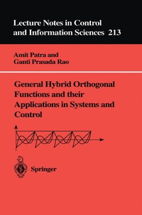 Enlarge image Cover: General Hybrid Orthogonal Functions and their Applications in Systems and Control - Springer