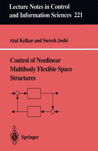 Enlarge image Cover: Control of Nonlinear Multibody Flexible Space Structures - Springer