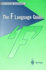 Cover: The F Language Guide - Springer