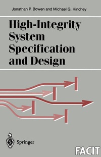 Enlarge image Cover: High-Integrity System Specification and Design - Springer