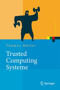 Abbildung von: Trusted Computing Systeme - Springer